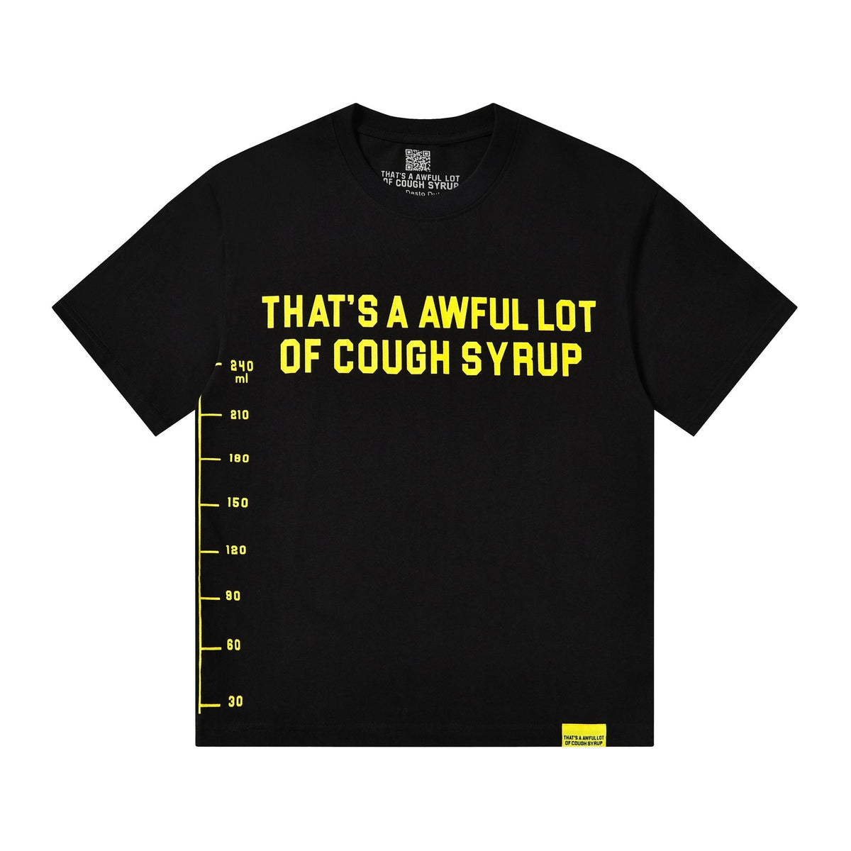 THAT'S A AWFUL LOT OF COUGH SYRUP Yellow Wordmark Short-Sleeve T-Shirt ¡ª front