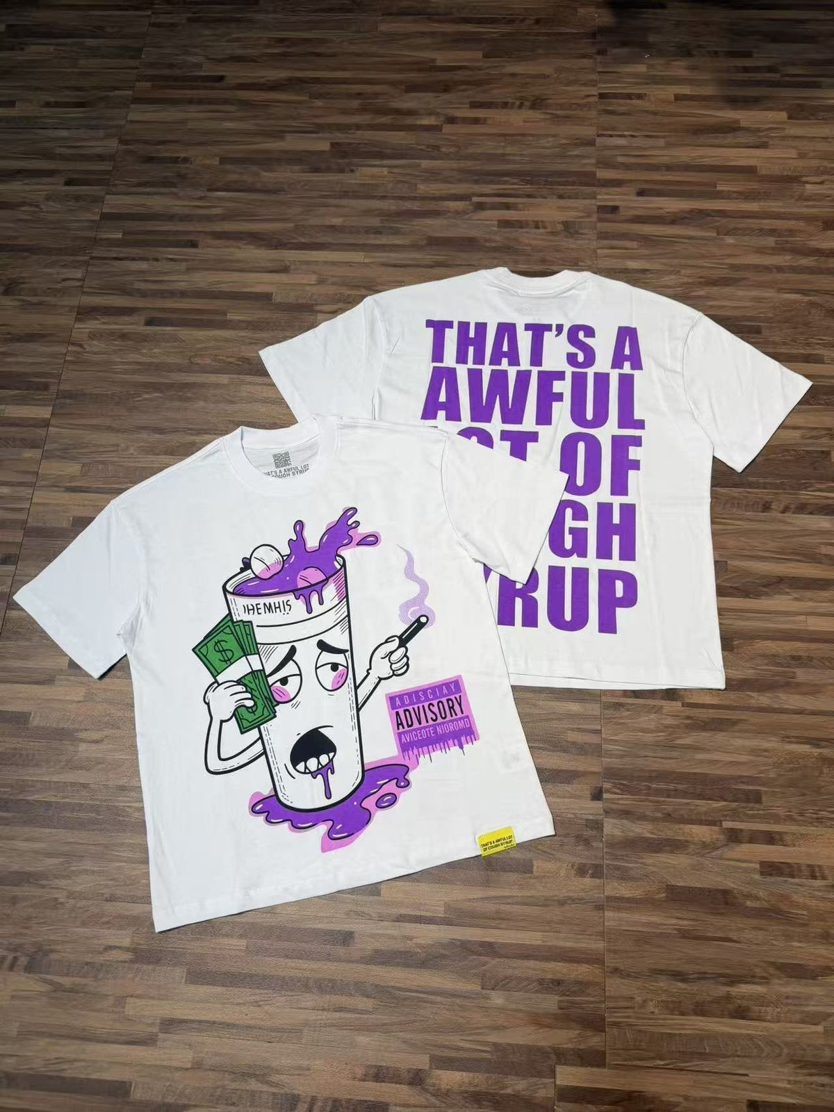 THAT'S A AWFUL LOT OF COUGH SYRUP White Front & Back Graphic T-Shirt ¡ª context
